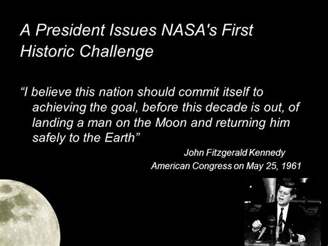 MAN ON THE MOON Apollo 11 Mission A President Issues NASA S First