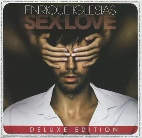 Enrique Iglesias Sex And Love Producido Por Universal Music Mercadolibre