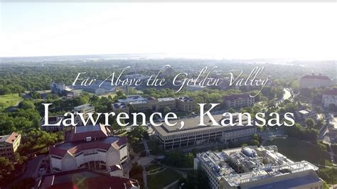 Far Above The Golden Valley Lawrence Kansas University Of Kansas