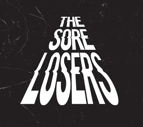The Sore Losers Tour Dates 2016 Upcoming The Sore Losers Concert