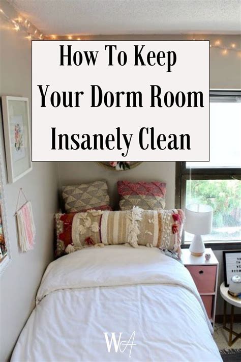 Clean Your Dorm Room With These Easy Tips How To Keep Your Dorm Room Insanely Clean Dorm