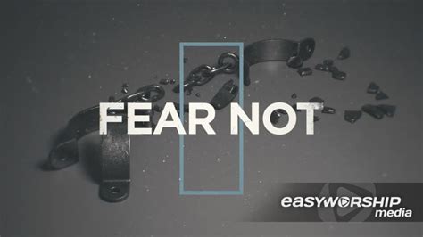 Fear Not By Motion Worship Easyworship Media