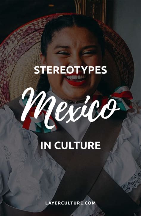 Mexican Stereotypes List