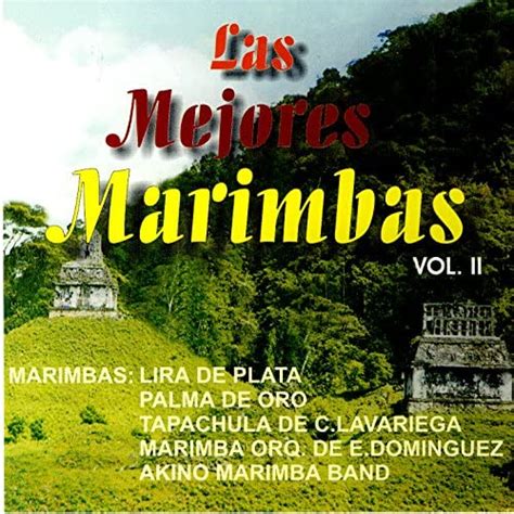 Amazon MusicでMarimba Tapachula De Carlos F Lavariega Marimba Palma De