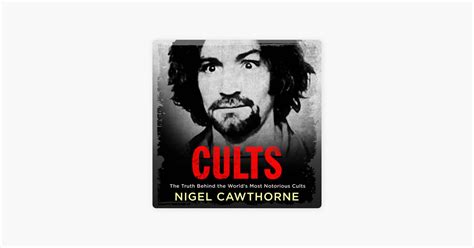 ‎cults The Worlds Most Notorious Cults Unabridged On Apple Books