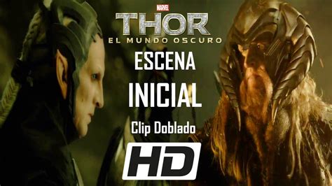 Escena Inicial De Thor Un Mundo Oscuro Clip Dob Hd Thor Un