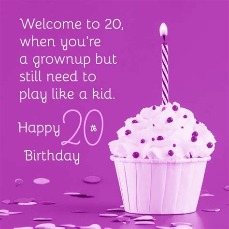 40 Awesome Happy 20th Birthday Wishes And Messages