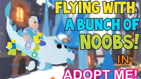 Flying With Noobs In Adopt Me Roblox Youtube