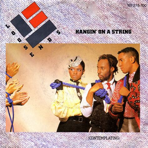 Loose Ends Hangin On A String Contemplating 1985 Vinyl Discogs