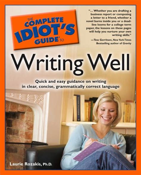 The Complete Idiot S Guide To Writing Well Dk Us