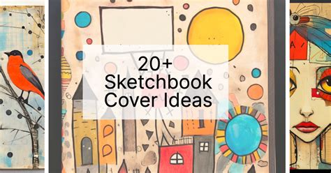 20 Sketchbook Cover Ideas Creative Designs To Personalize Your Art