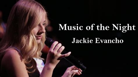 Jackie Evancho In Concert Music Of The Night Phantom Of The Opera