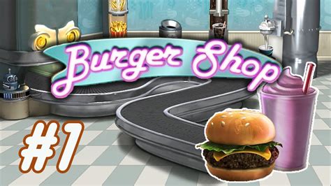 Burger Shop Gameplay Level 1 To 10 1 Youtube