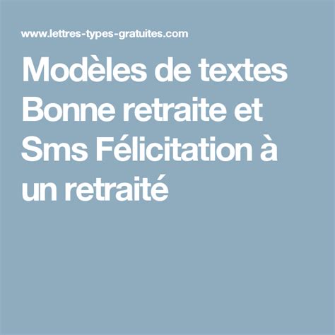 Mod Les De Textes Bonne Retraite Et Sms F Licitation Un Retrait