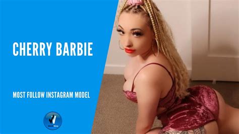 Cherry Barbie Must Follow Curvy Instagram Model Youtube
