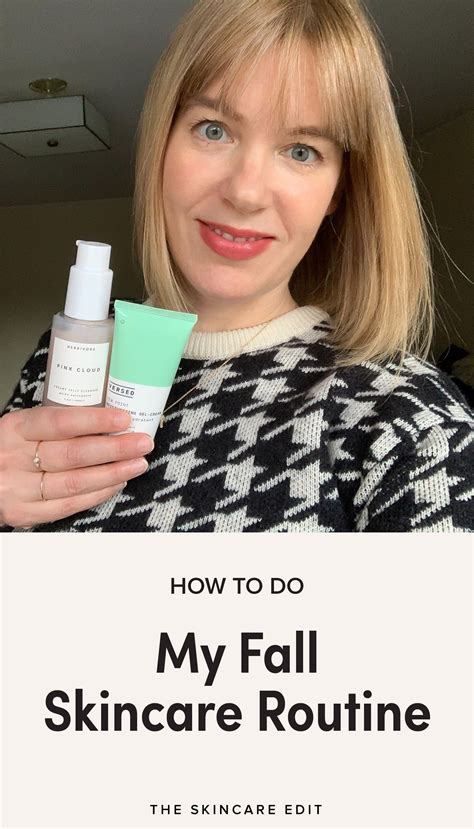 How To Do My Fall Skincare Routine For Lightweight Hydration And Anti