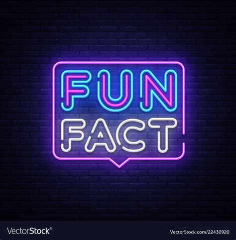 Fun fact neon sign facts design template Vector Image