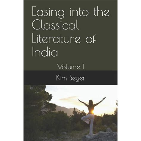 Easing Into The Classical Literature Of India Easing Into The