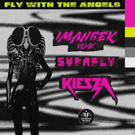 Fly With The Angels Imanbek Remix Single By Supafly Spotify