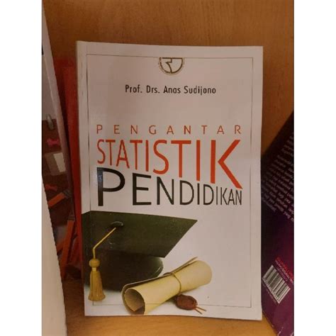 Jual Buku Pengantar Statistik Pendidikan Shopee Indonesia