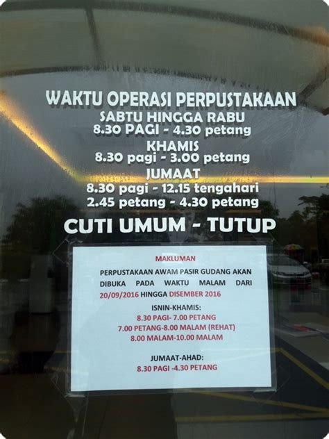 Present at the ceremony was. Waktu Operasi Perpustakaan Awam Pasir Gudang - #CeritaMak