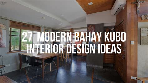 🔴 27 Modern Bahay Kubo Interior Design Ideas Youtube
