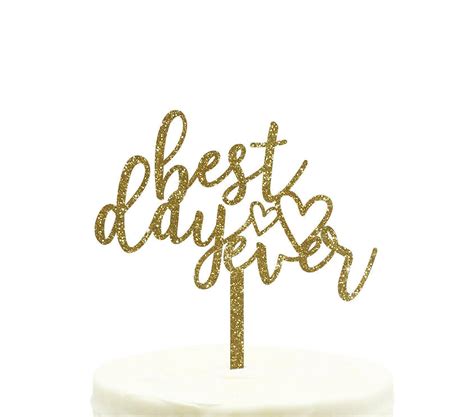 Best Day Ever Glitter Acrylic Wedding Cake Toppers
