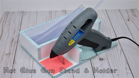Hot Glue Gun Stand And Holder Happybankycraftymom Youtube