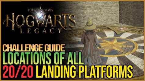 All Landing Platform Locations Hogwarts Legacy Youtube