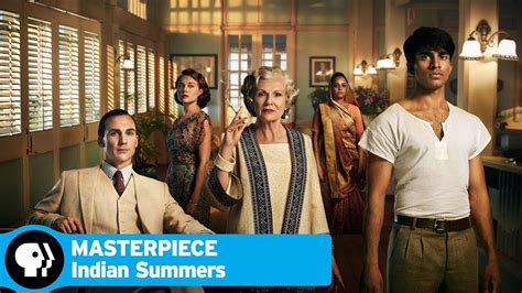 Masterpiece Indian Summers Season 2 Coming In September Pbs Youtube