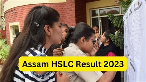 Assam SEBA HSLC Result 2023 Date Assam 10th Result Time Likely Soon At