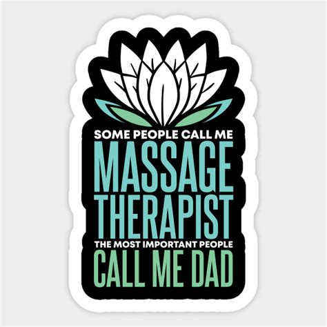 Dad And Massage Therapist Massage Therapist Sticker Teepublic