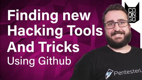 Hacking Tips Finding New Tools And Techniques Using Github Youtube