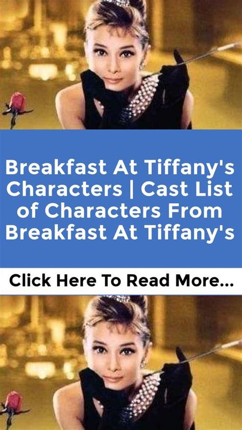 List Of Breakfast At Tiffanys Characters In 2023 Breakfast At Tiffanys Breakfast List Of