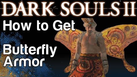 But in order to strive for these rewards, you'll have to do something out of the ordinary, and for that you will need to learn from your past experiences and failures. Moon Butterfly Armor Set Guide - Dark Souls 2 | WikiGameGuides - YouTube