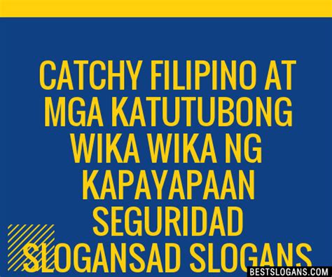 100 Catchy Filipino At Mga Katutubong Wika Wika Ng Kapayapaan Seguridad Ad Slogans 2024