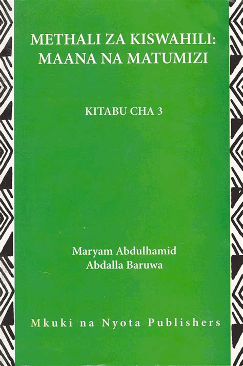 Methali Za Kiswahili Kitabu Cha 3 Mkuki Na Nyota Publishers