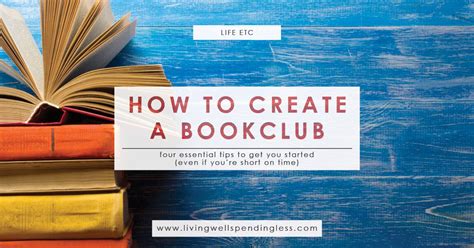 How To Create A Book Club 4 Essential Tips To Getting Started