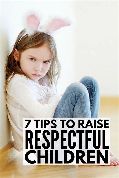 How To Teach Your Kids Respect From Great Parenting Tips To Fun