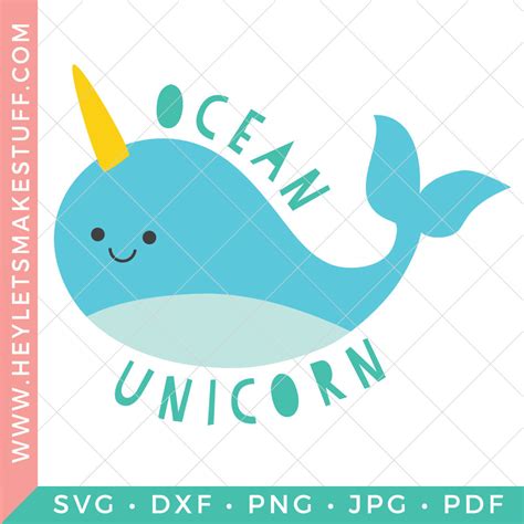 Ocean Unicorn Narwhal Hey Lets Make Stuff
