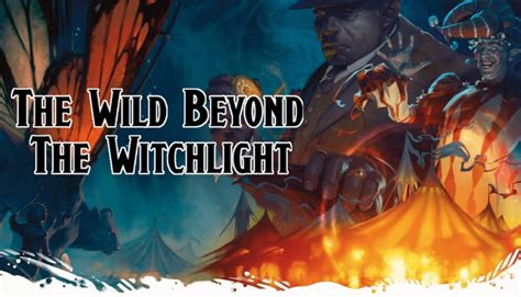 The Wild Beyond The Witchlight Review Techraptor