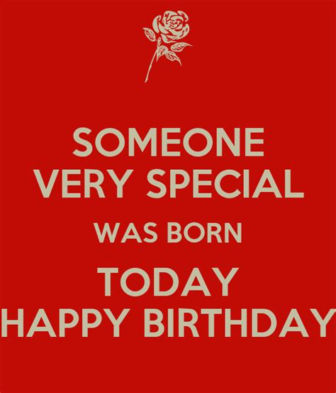Someone Very Special Was Born Today Happy Birthday Poster Jad Keep