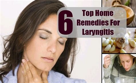 Top 6 Home Remedies For Laryngitis Home Remedies For Laryngitis