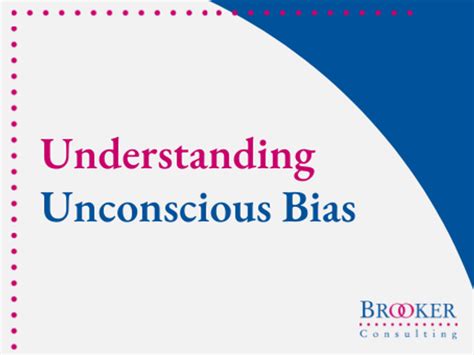 understanding unconscious bias