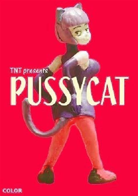 Pussycat Short 2008 Imdb