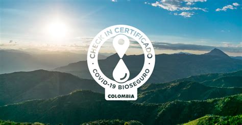 Stay safe, healthy, and informed. Información COVID-19 | Colombia Travel
