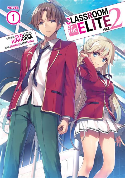 Classroom Of The Elite 2 Nensei Hen Light Novel Manga Anime Planet
