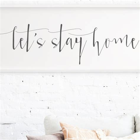 Lets Stay Home Sign Living Room Wall Decor Lets Etsy