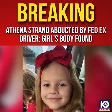 Kwtx News 10 On Twitter Breaking The Body Of Missing Texas Girl Athena Strand Was Found