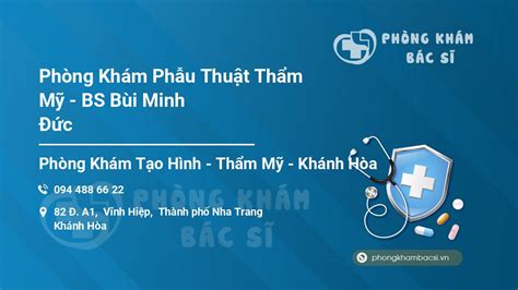 Review Phòng Khám Phẫu Thuật Thẩm Mỹ Bs Bùi Minh Đức Nha Trang